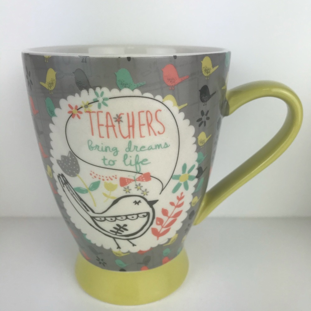 Teachers Bring Dreams To Life Mug Designed by Amylee Weeks BLOOM COLLECTION
